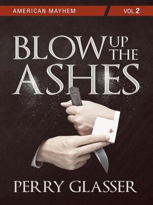 cover image of Blow Up the Ashes